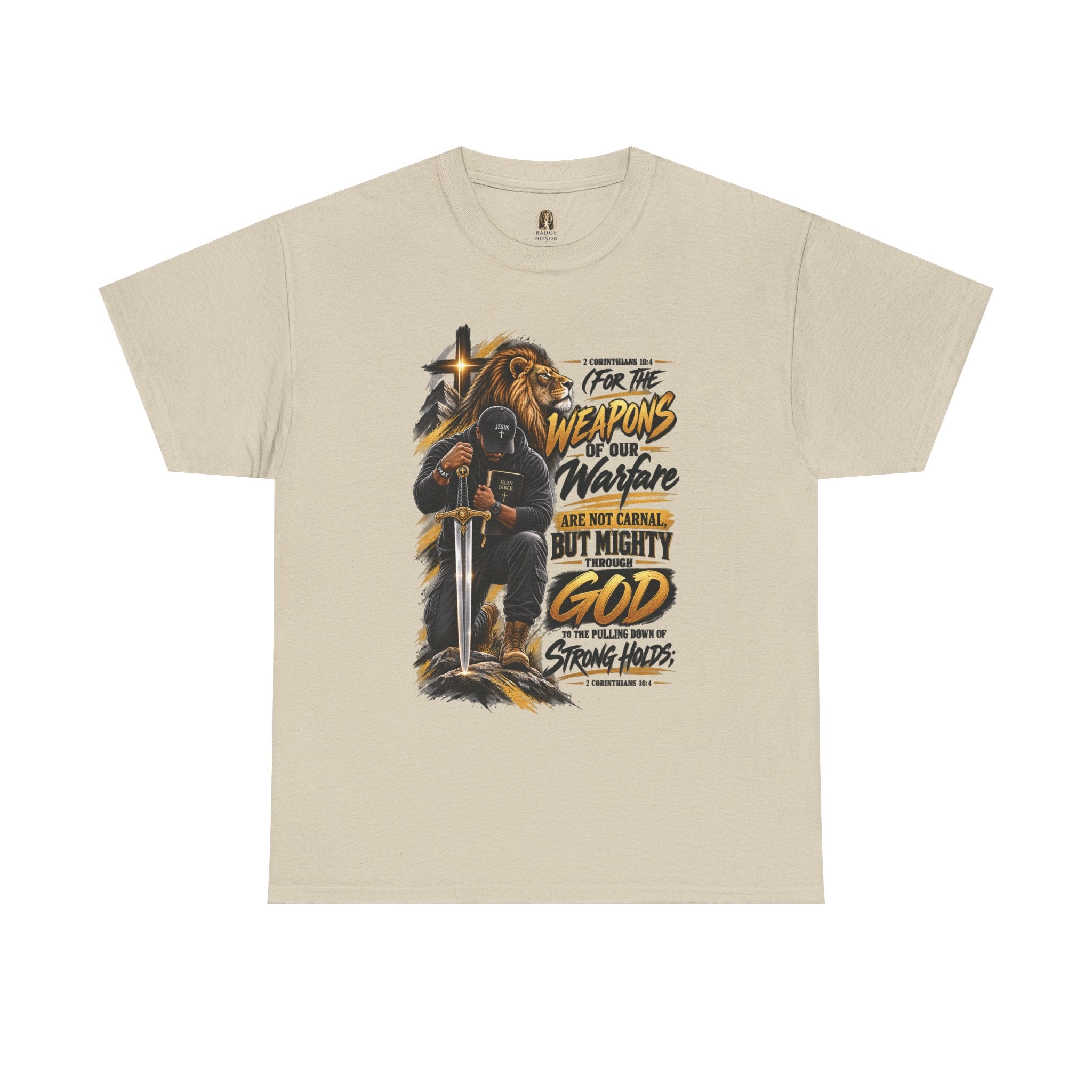 "The Weapons Of Our Warfare" V.3 - T-Shirt