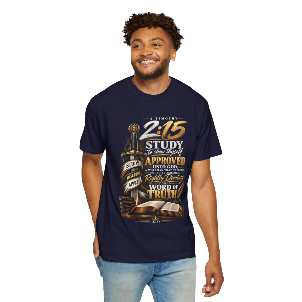 "Study To Shew Thyself Approved" - Graphic T-Shirt