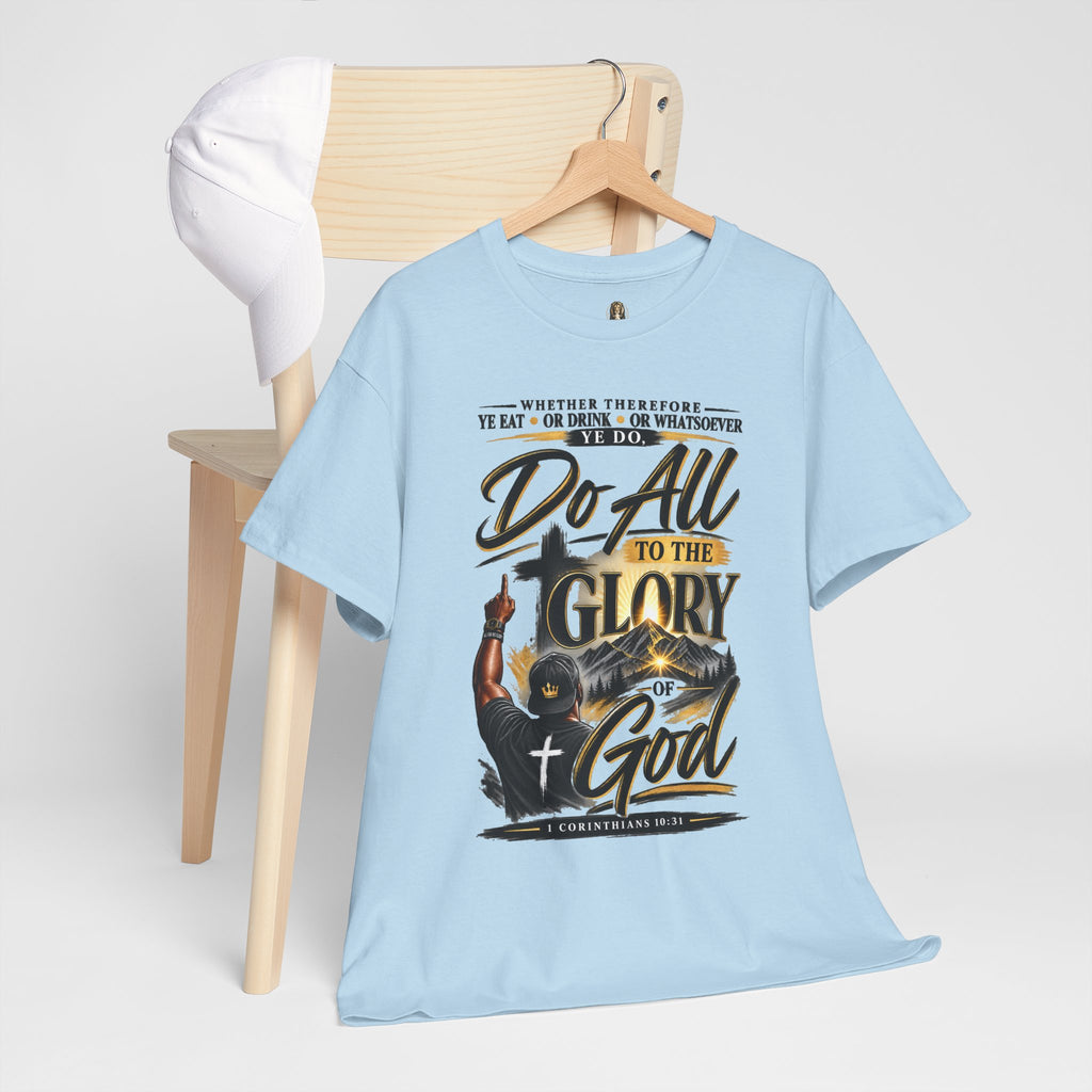 "Do All to the Glory of God" - Graphic T-Shirt