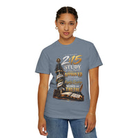 "Study To Shew Thyself Approved" - T-Shirt