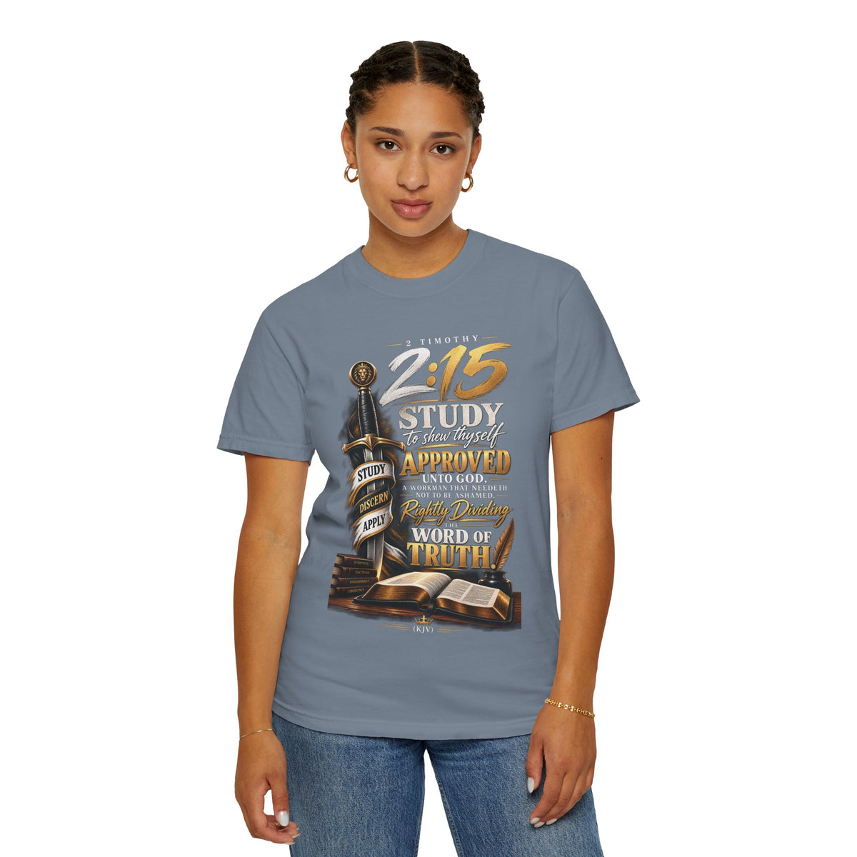 "Study To Shew Thyself Approved" - Graphic T-Shirt