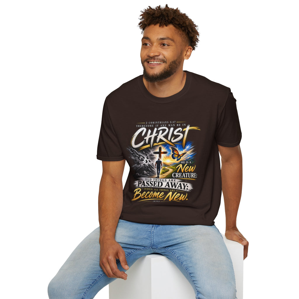 "Therefore If Any Man Be In Christ" - Graphic T-Shirt