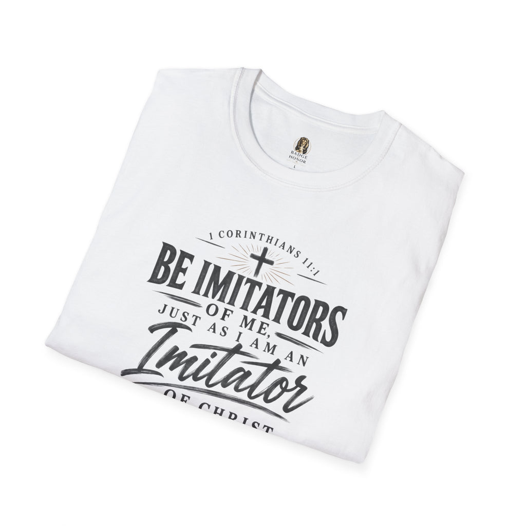 "Be Imitators Of Me" - Graphic T-Shirt