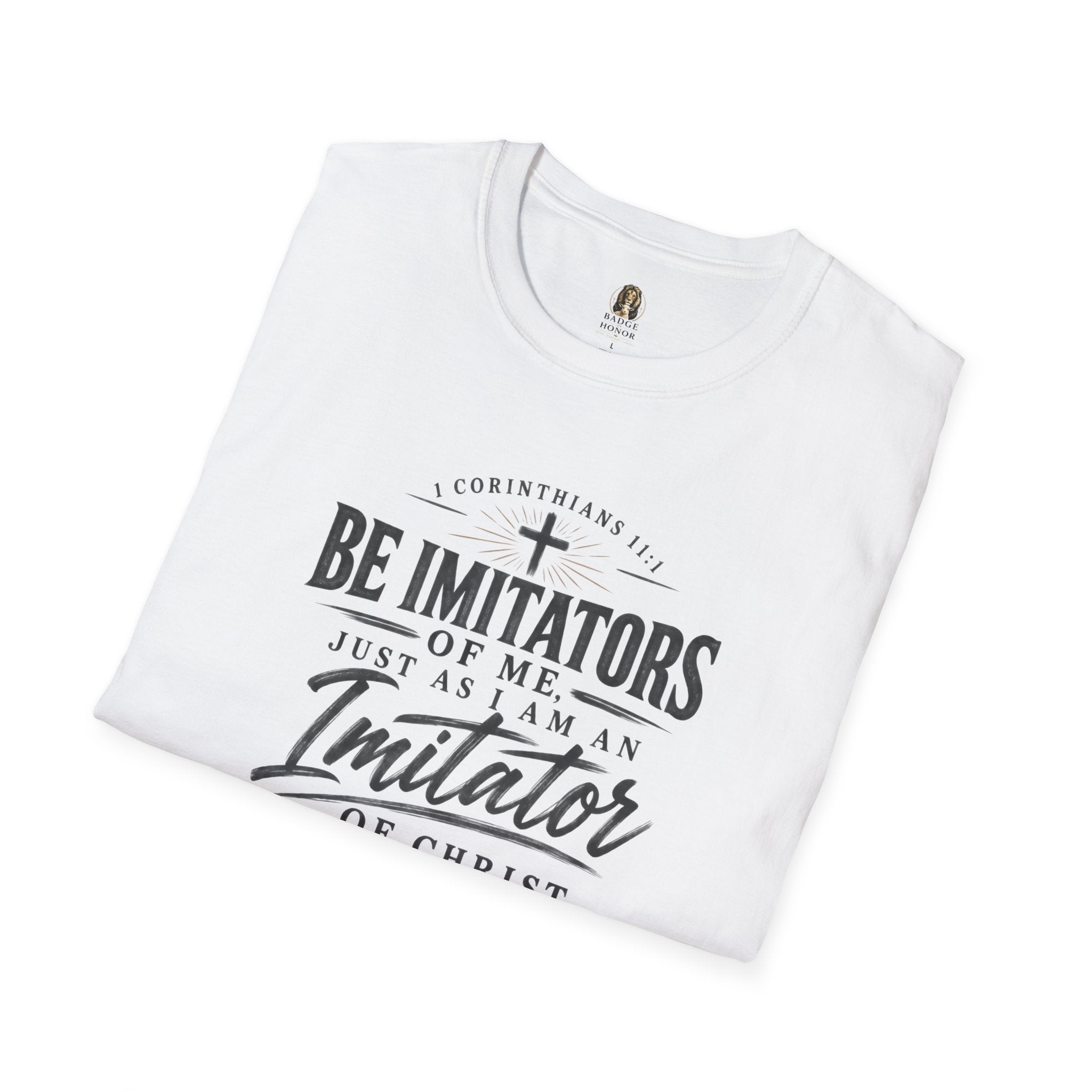 "Be Imitators Of Me" - Graphic T-Shirt