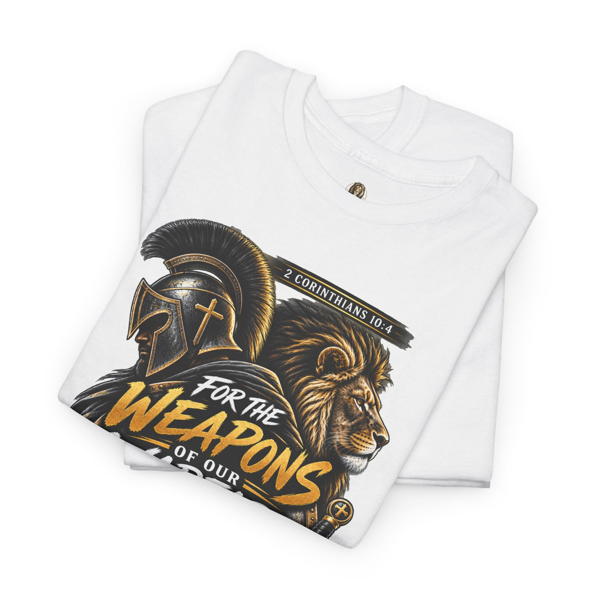 "The Weapons Of Our Warfare" V.2 - T-Shirt