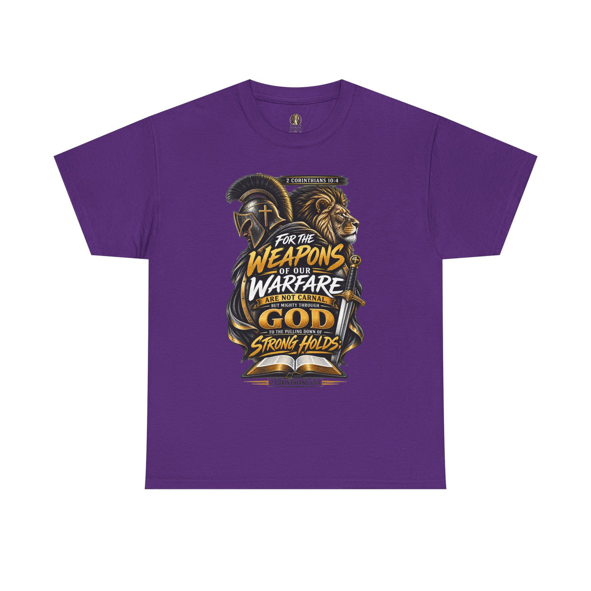 "The Weapons Of Our Warfare" V.2 - T-Shirt