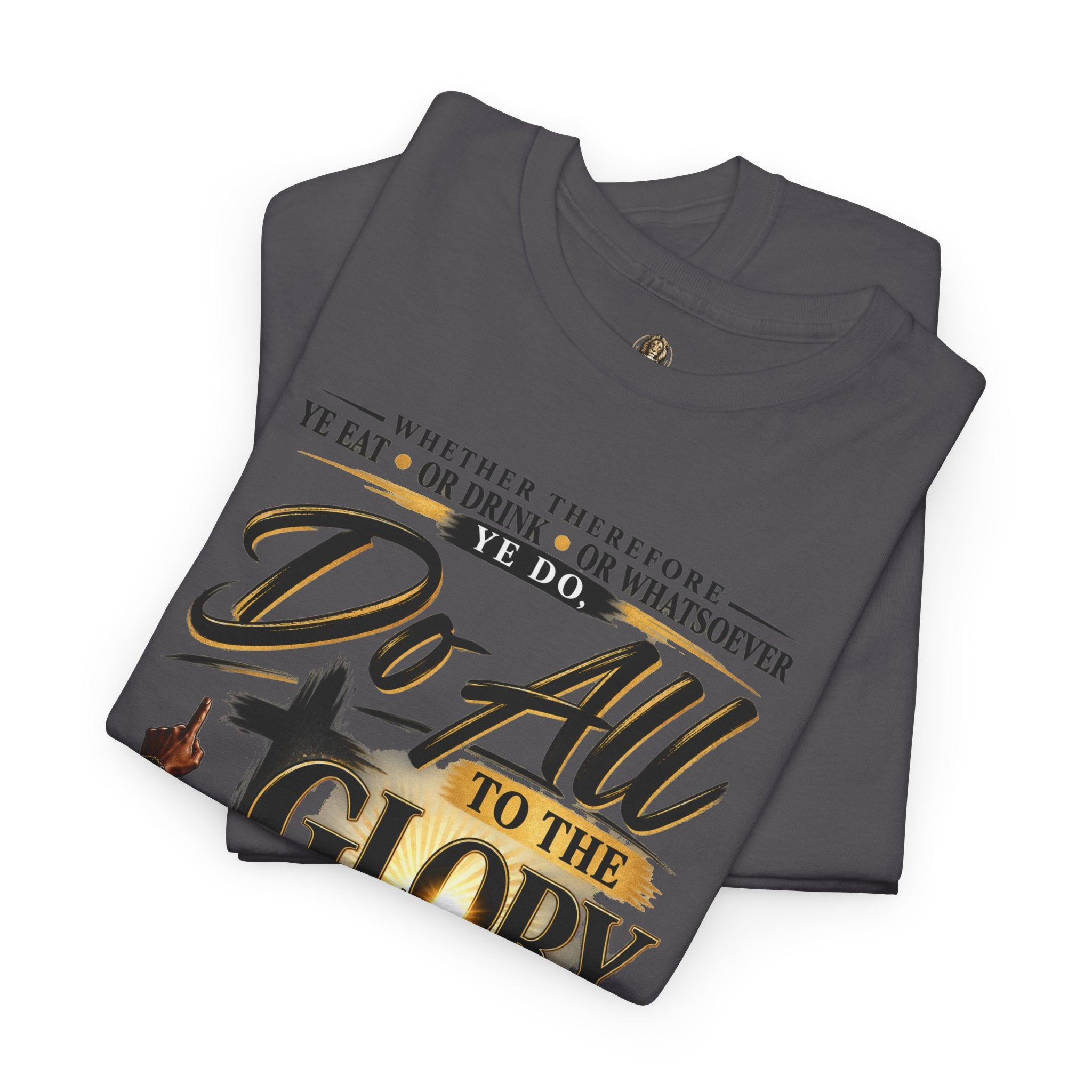 "Do All to the Glory of God" - Graphic T-Shirt