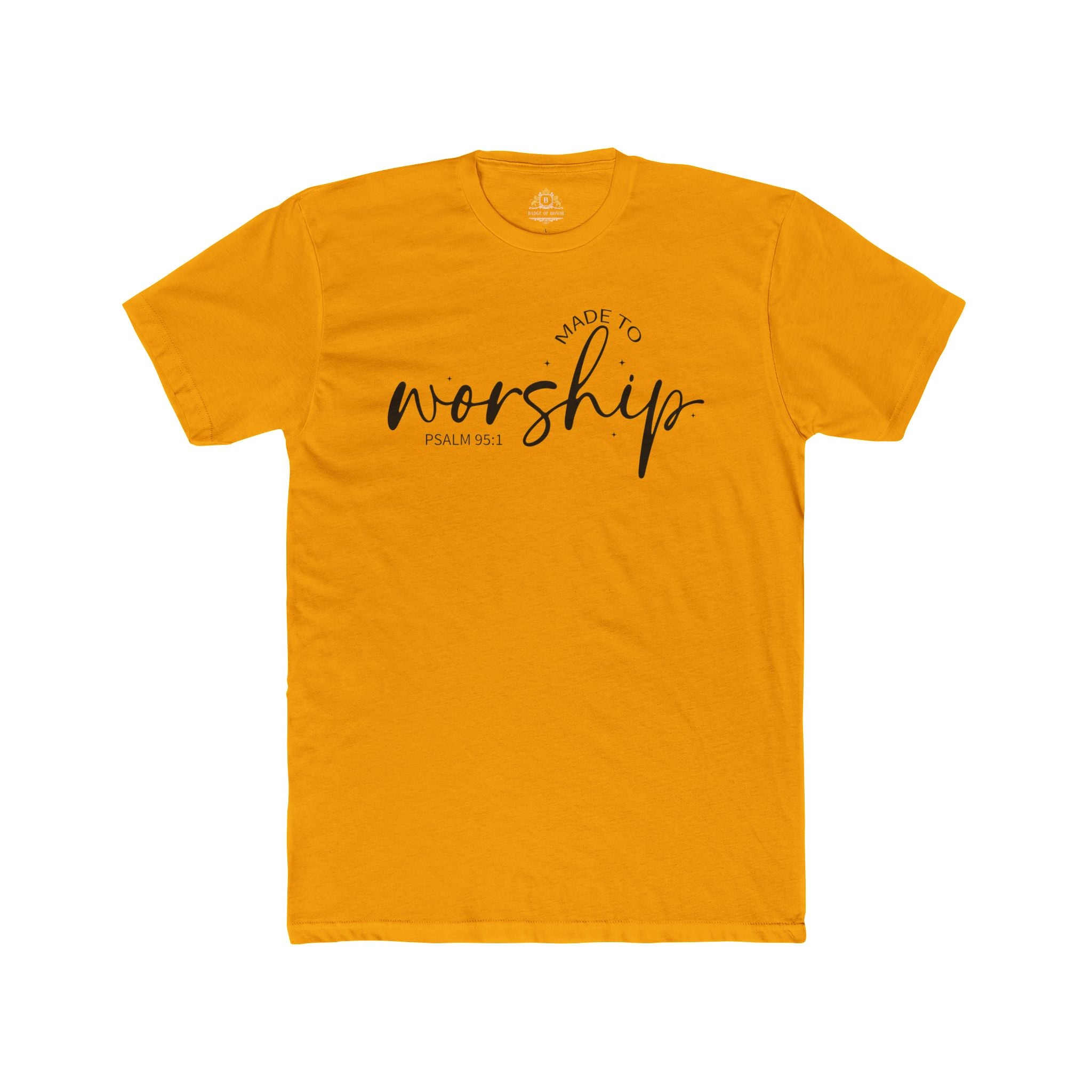 Made to Worship T-Shirt — "Made to Worship" Christian Faith Tee