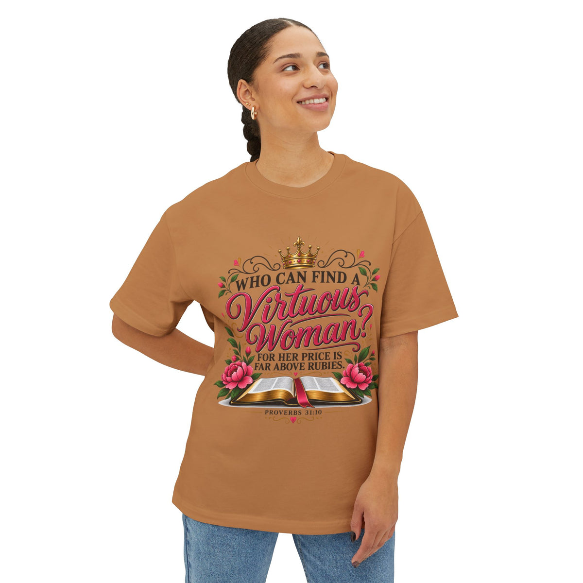 "Who Can Find a Virtuous Woman?" - Graphic T-Shirt