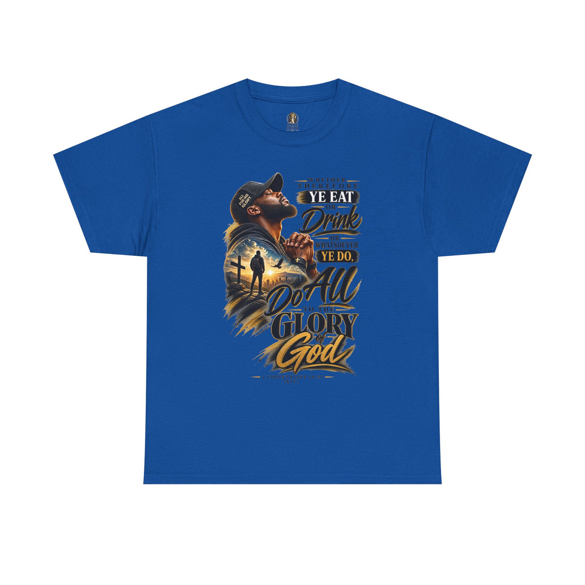 "Do All To The Glory Of God" - Graphic T-Shirt