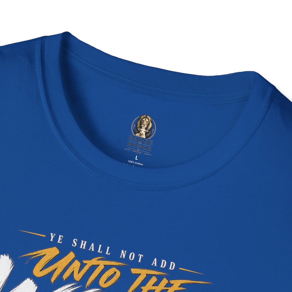 "Ye Shall Not Add Unto the Word" Lion Bible Verse - T-Shirt