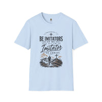 "Be Imitators Of Me" - T-Shirt