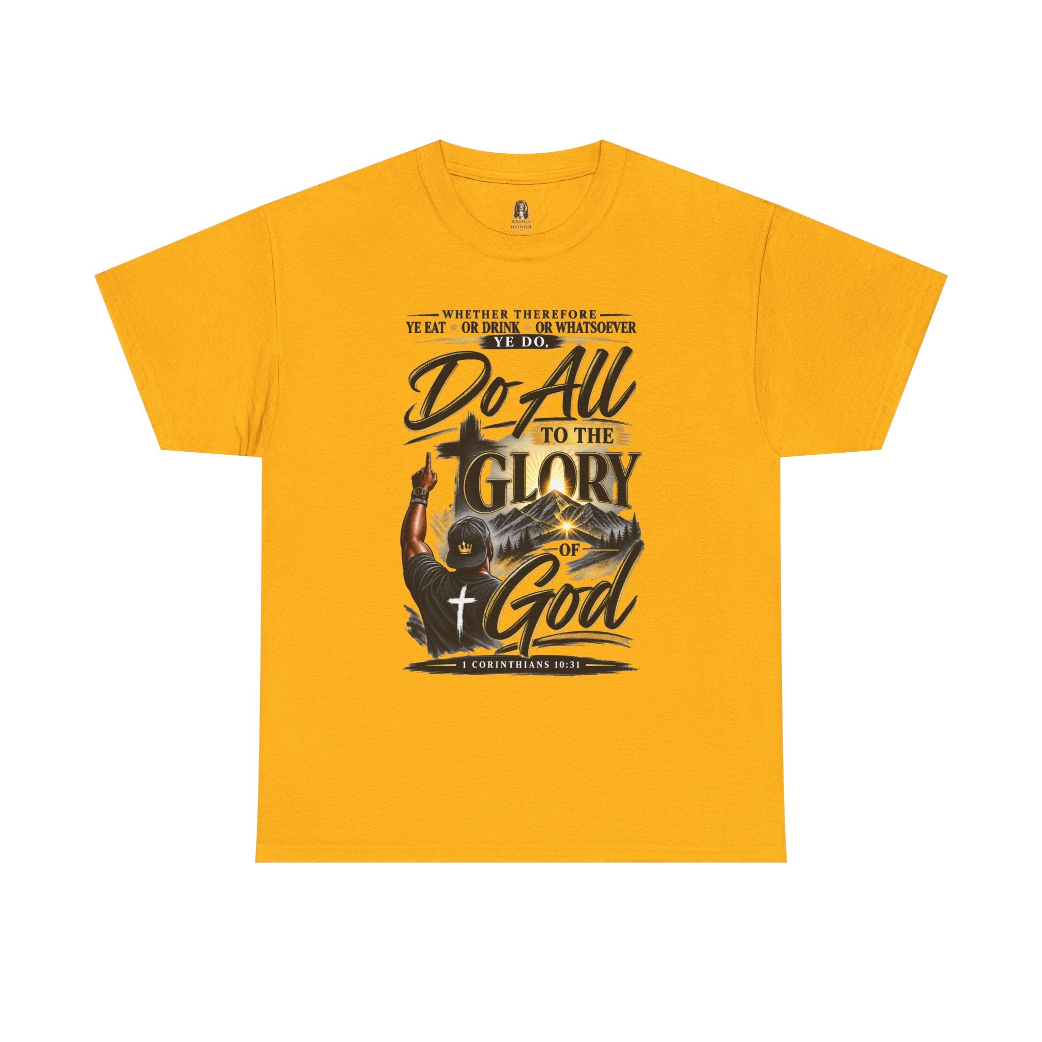"Do All to the Glory of God" - Graphic T-Shirt