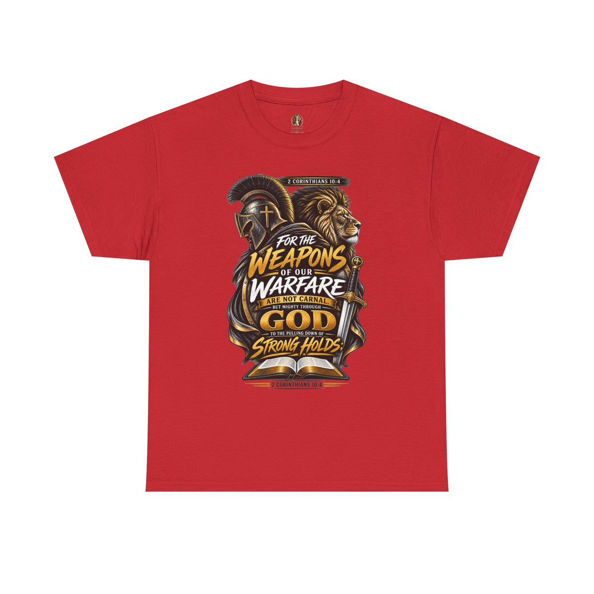 "The Weapons Of Our Warfare" V.2 - T-Shirt
