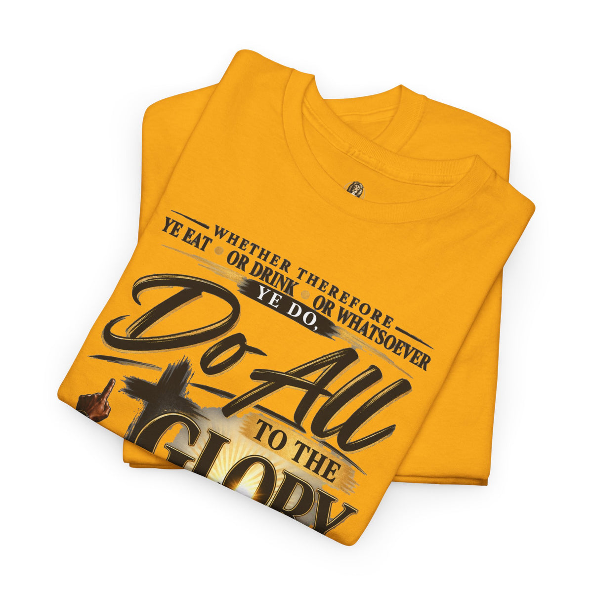 "Do All to the Glory of God" - Graphic T-Shirt