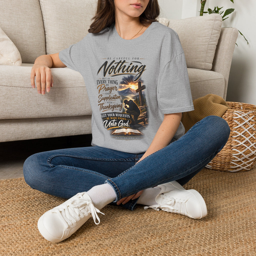 "Be Careful For Nothing" - Graphic T-Shirt