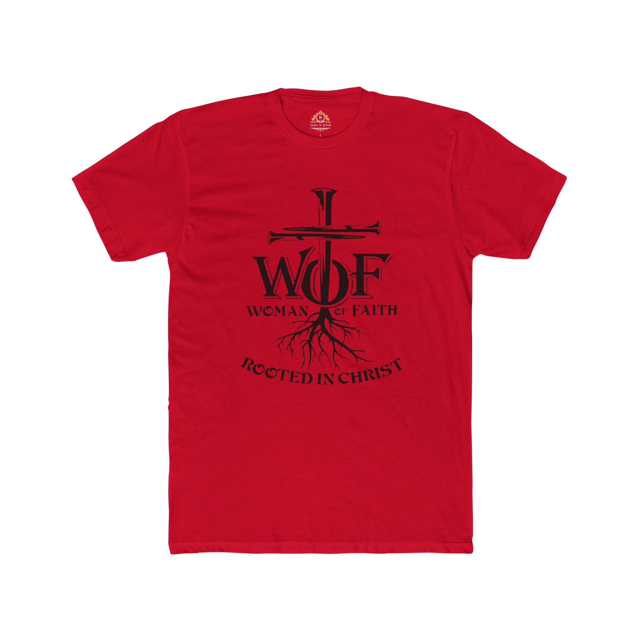 Women of Faith Tee — "Rooted in Christ" Christian T-Shirt