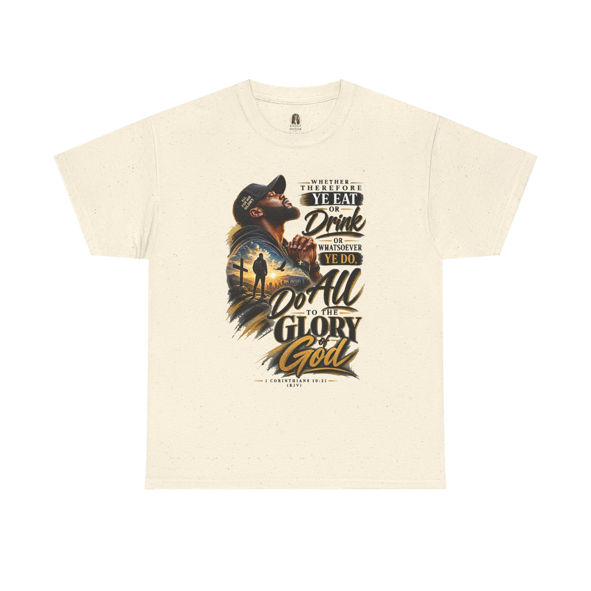 "Do All To The Glory Of God" - Graphic T-Shirt