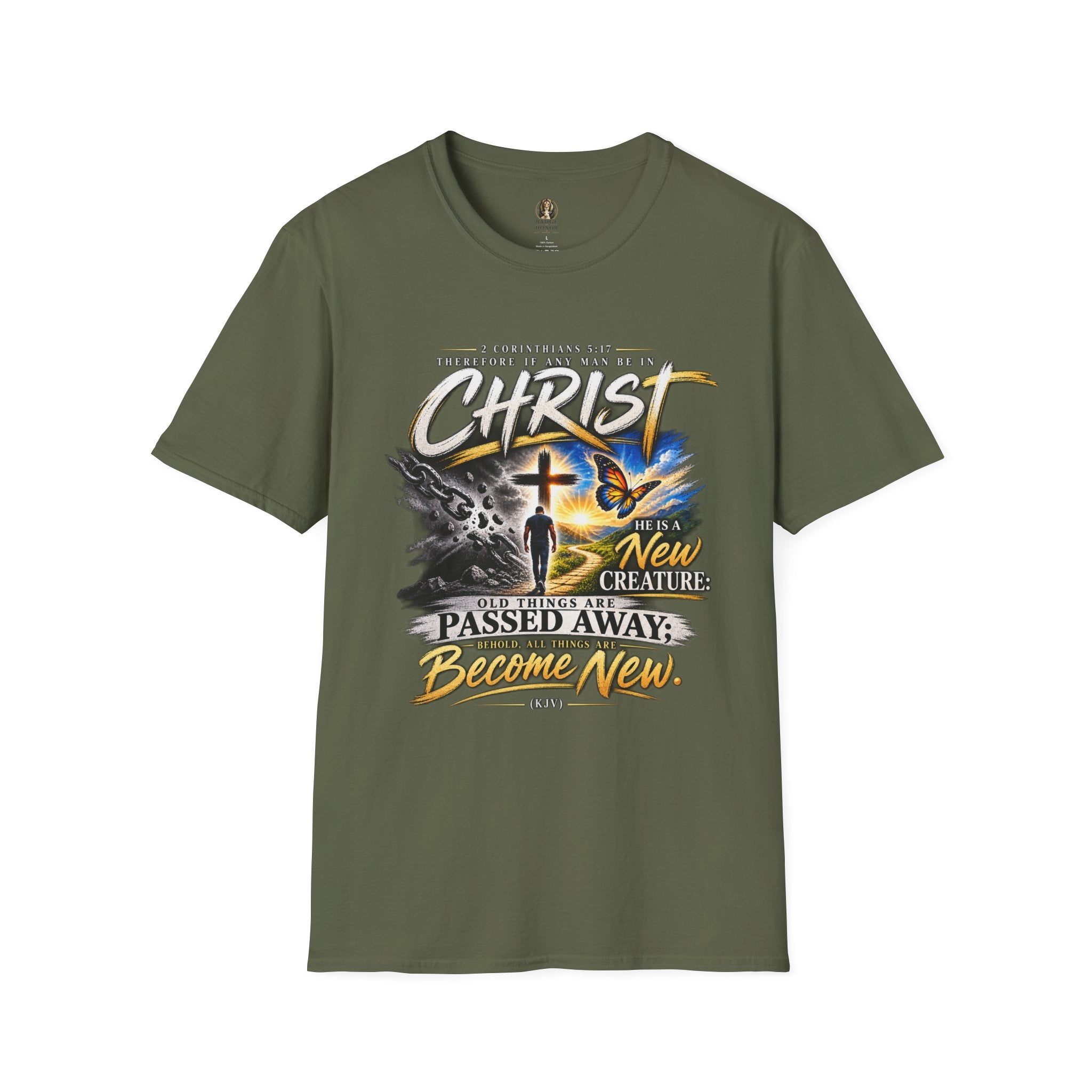 "Therefore If Any Man Be In Christ" - Graphic T-Shirt