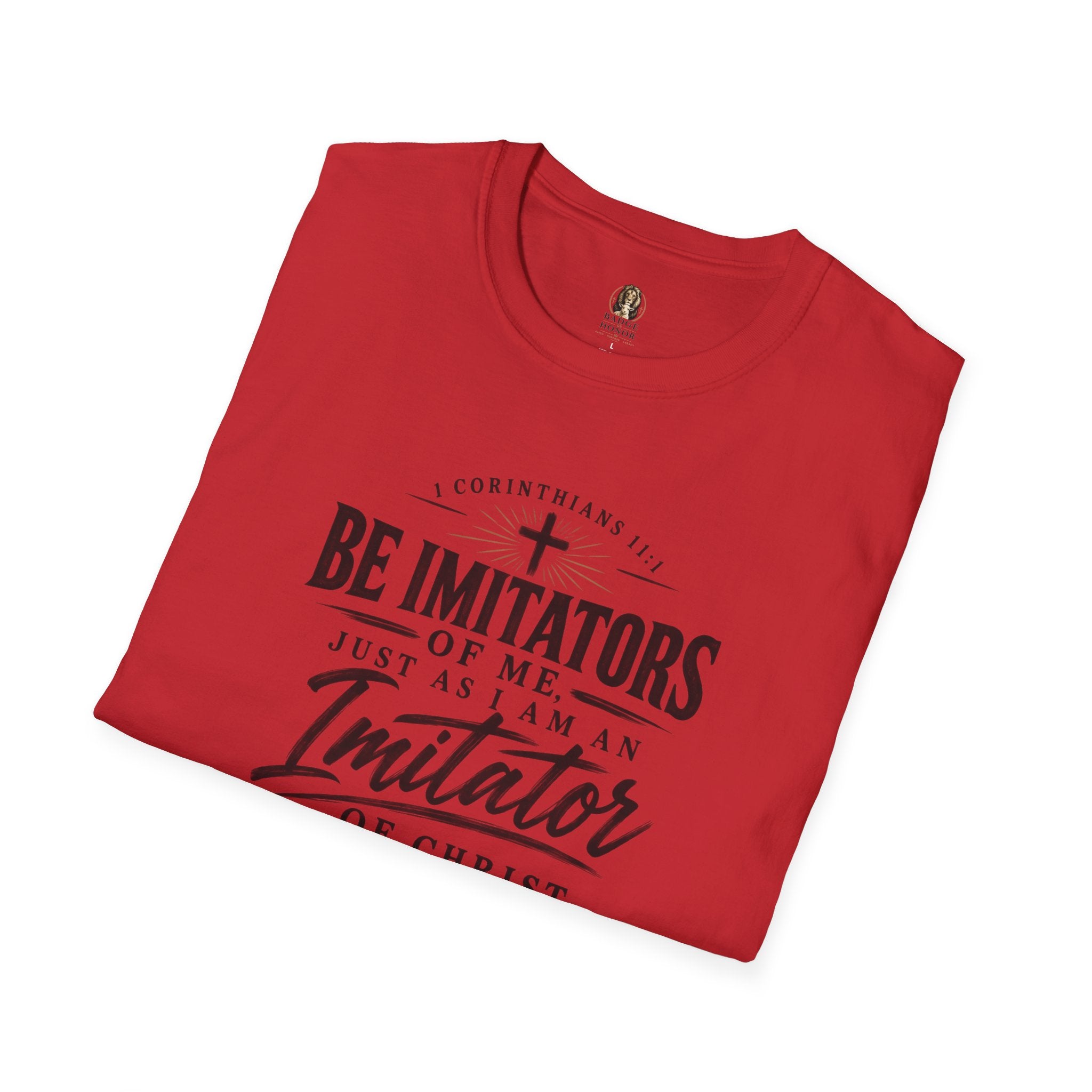 "Be Imitators Of Me" - Graphic T-Shirt