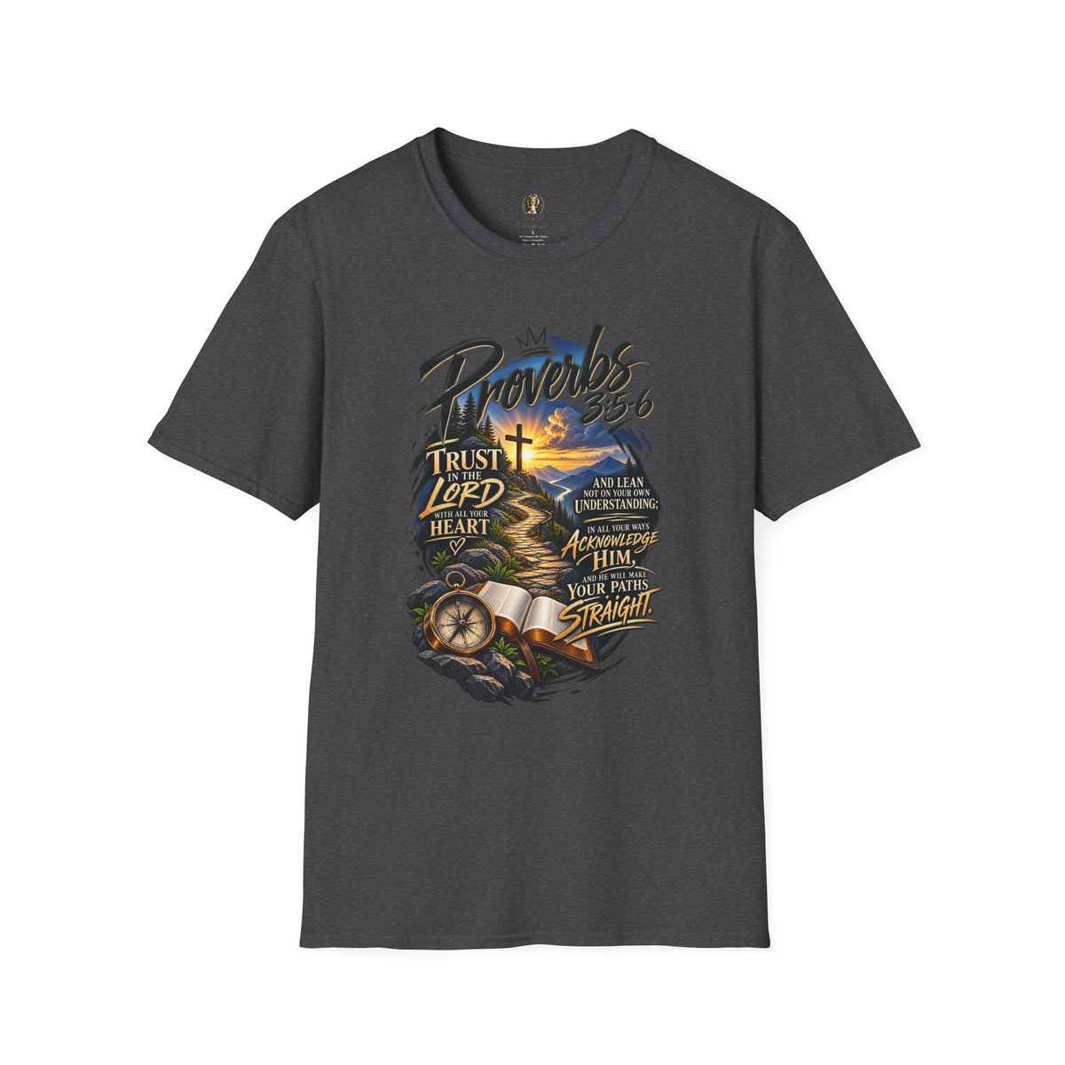 "Trust In The Lord" - Graphic T-Shirt