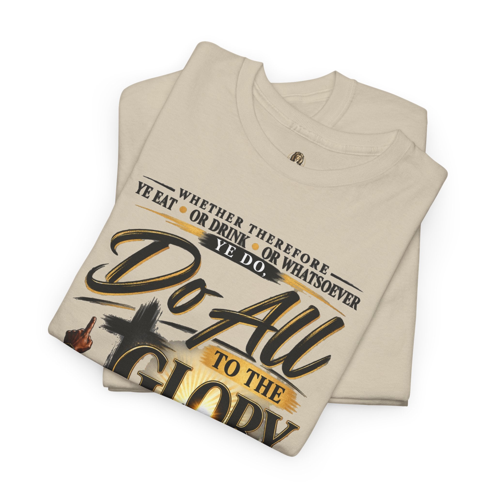"Do All to the Glory of God" - Graphic T-Shirt