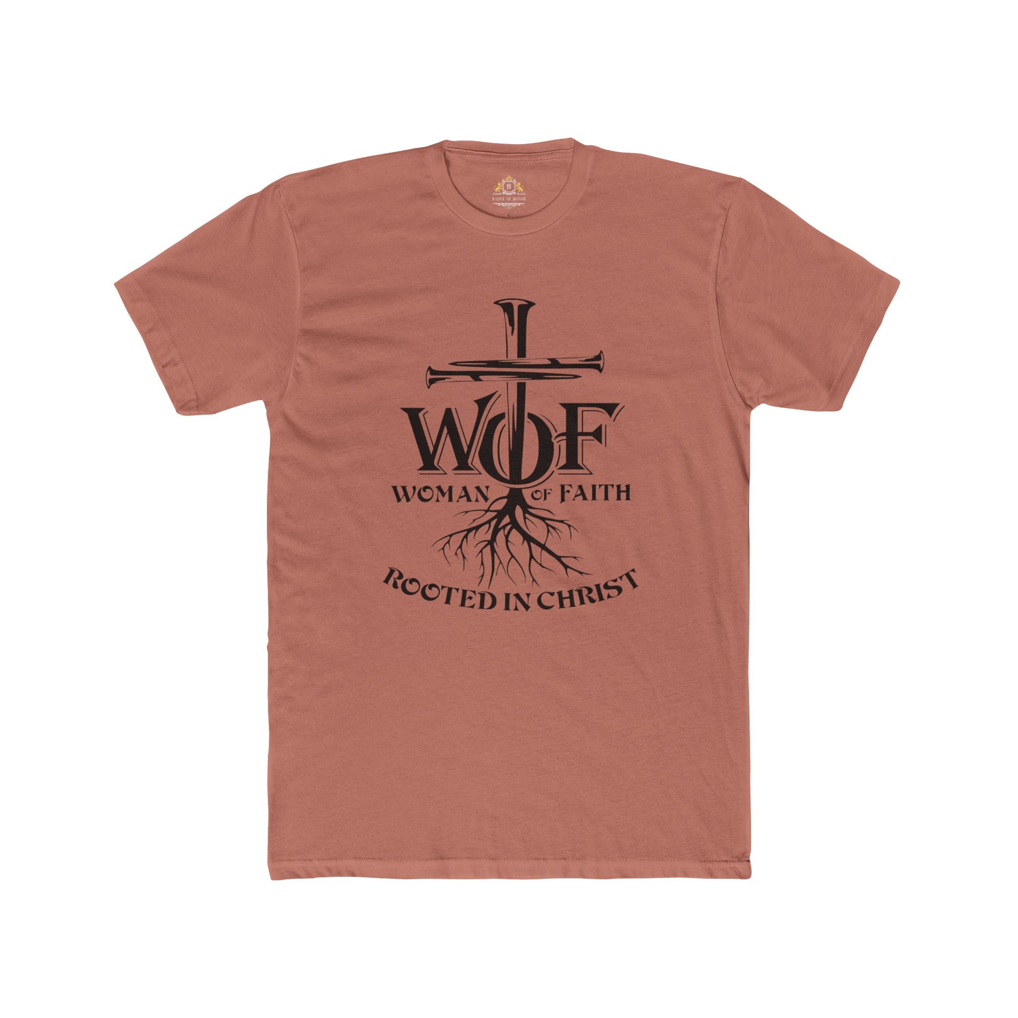 Women of Faith Tee — "Rooted in Christ" Christian T-Shirt
