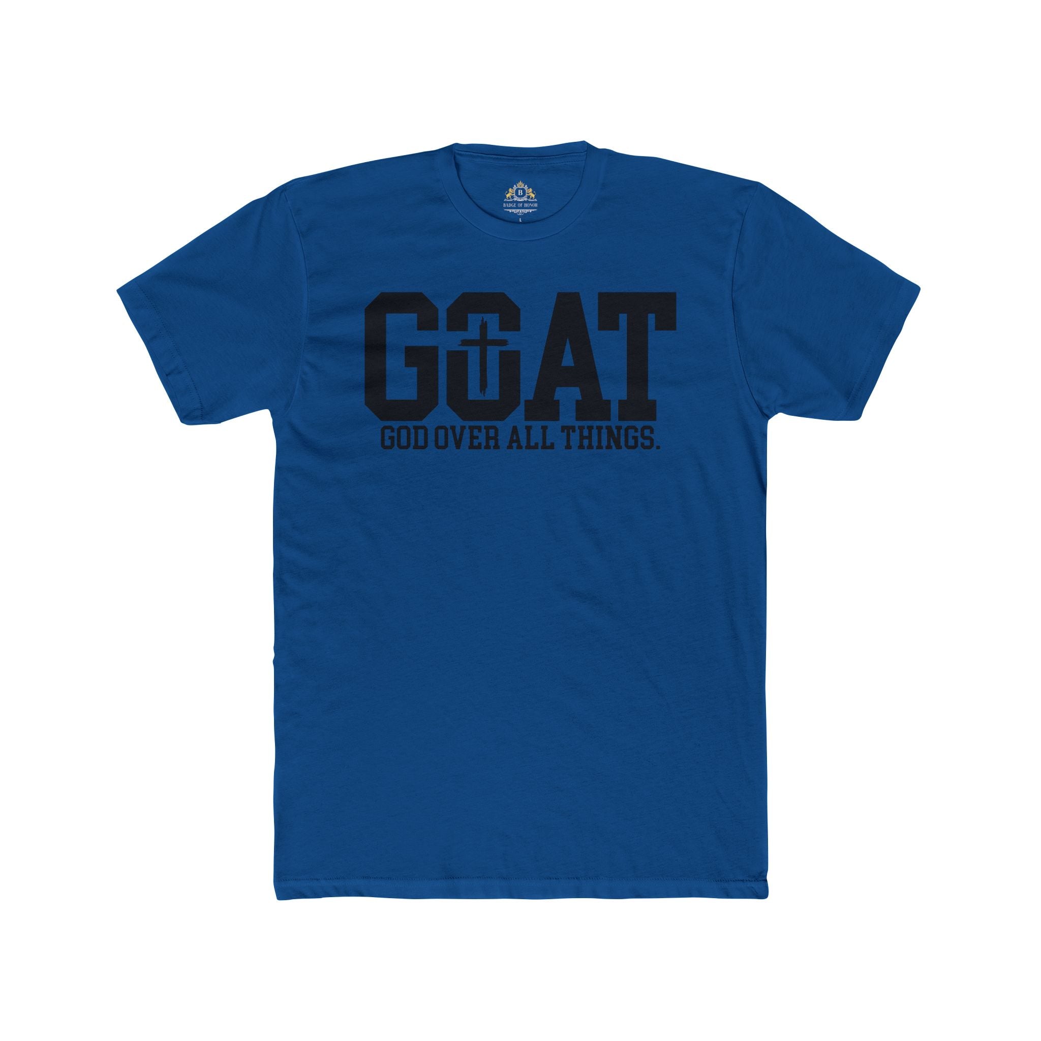 GOAT Tee — "God Over All Things" Christian Faith T-Shirt