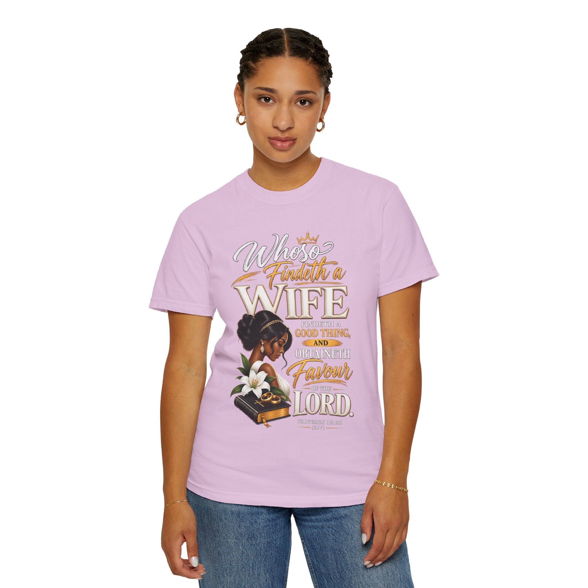 "Whoever Finds A Wife Finds Good" - T-Shirt
