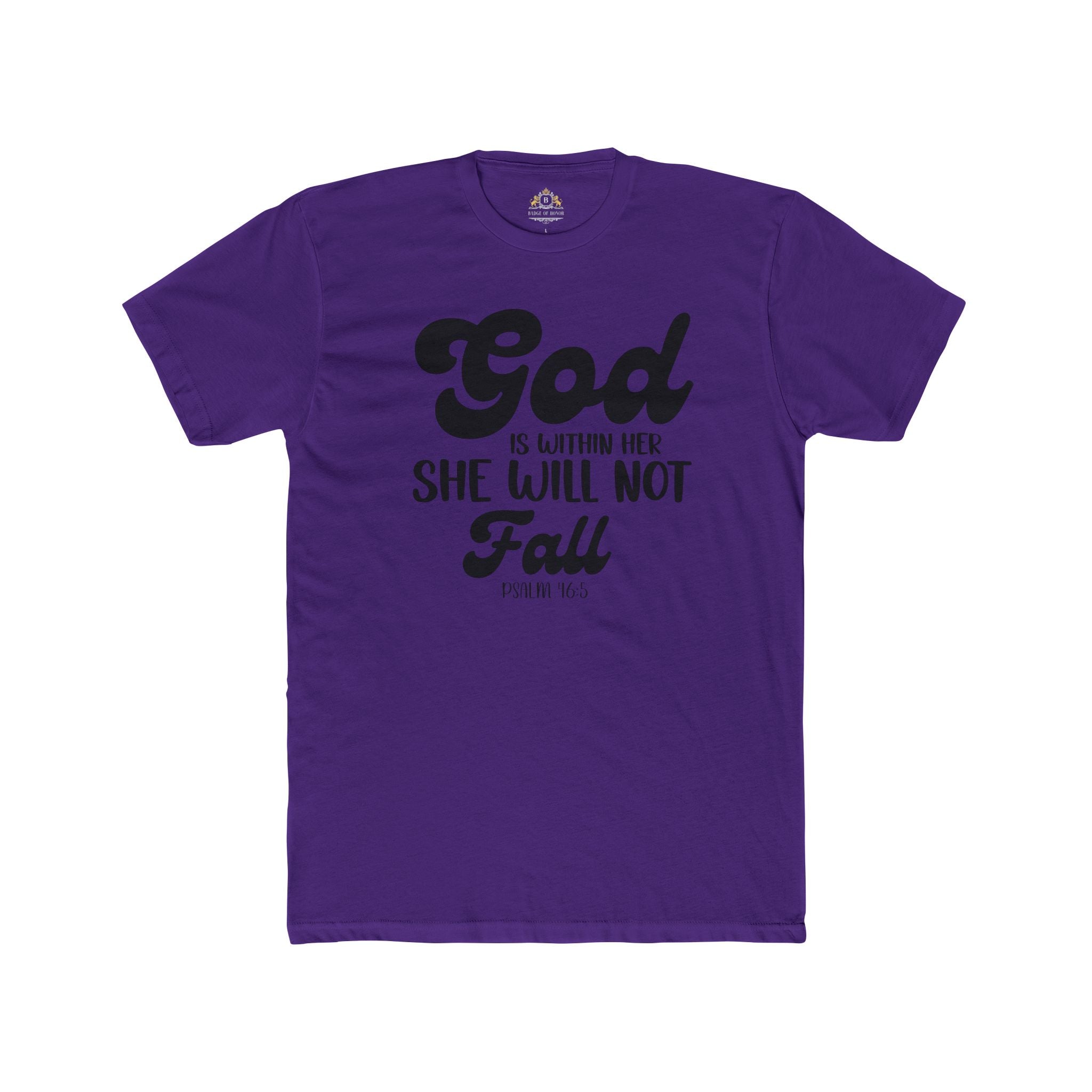 God Is Within Her T‑Shirt — Inspirational Faith Tee (Psalm 46:5)