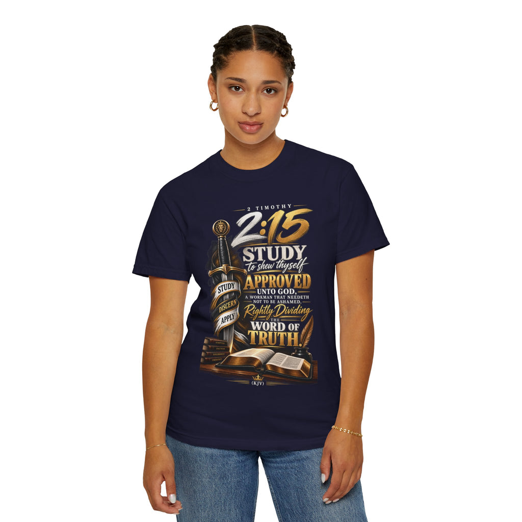 "Study To Shew Thyself Approved" - Graphic T-Shirt