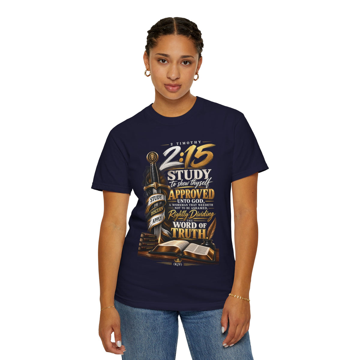 "Study To Shew Thyself Approved" - Graphic T-Shirt