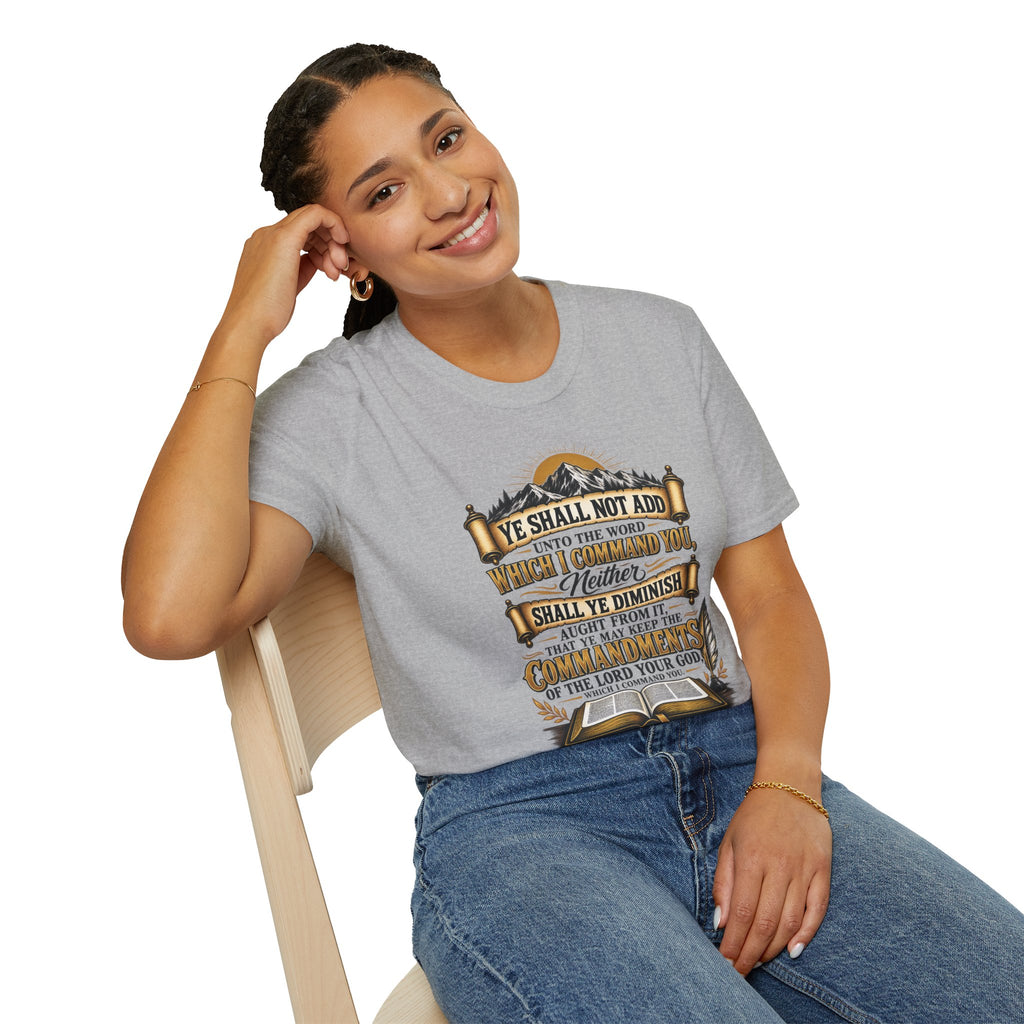 “Ye Shall Not Add Unto The Word…” - T-Shirt