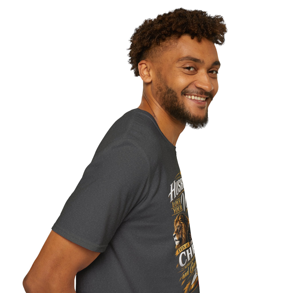 "Husbands Love Your Wives" - Graphic T-Shirt