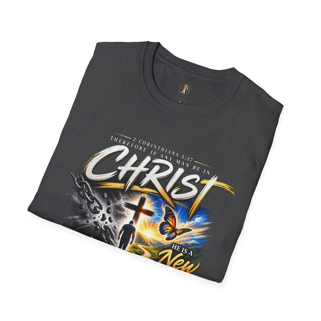 "Therefore If Any Man Be In Christ" - Graphic T-Shirt