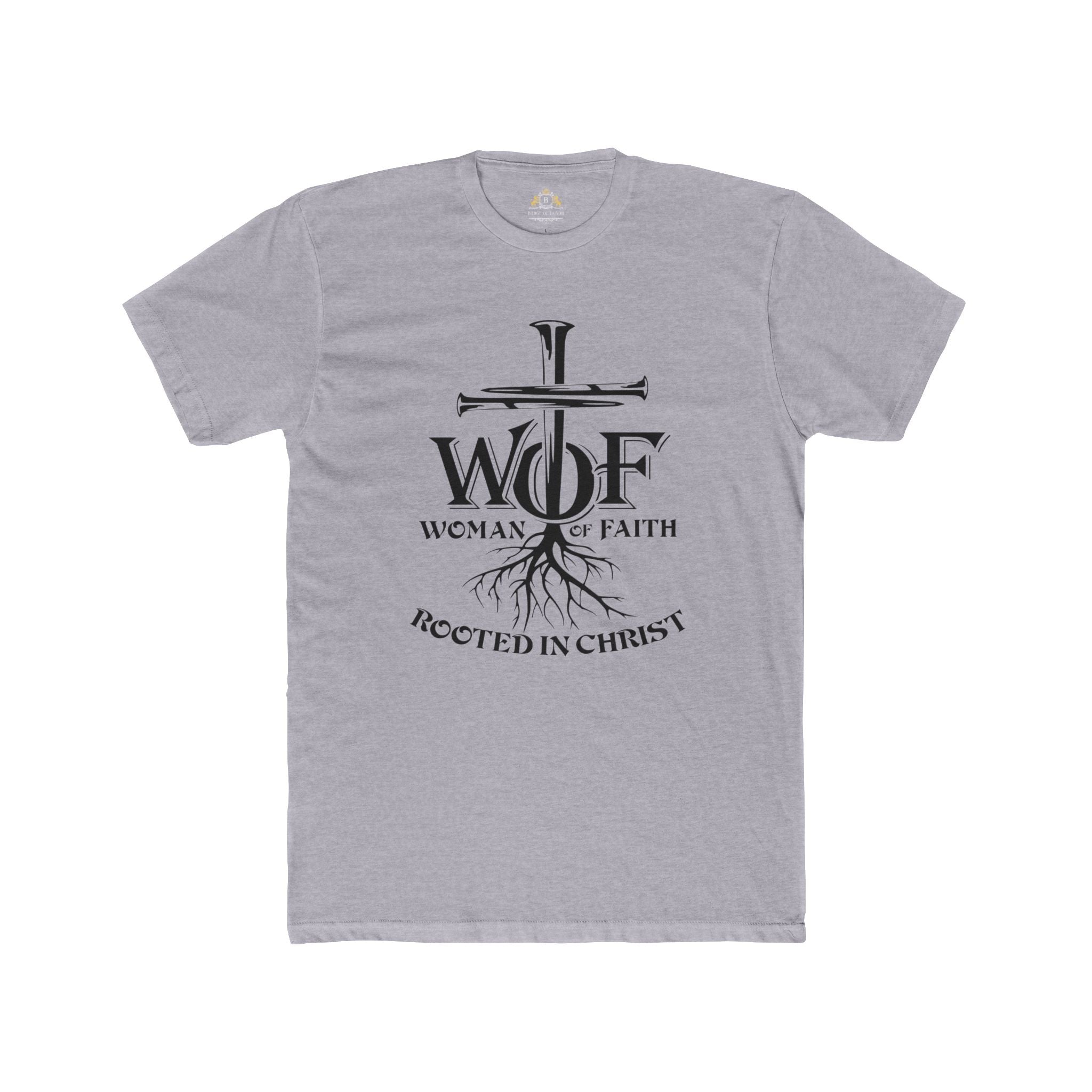 Women of Faith Tee — "Rooted in Christ" Christian T-Shirt