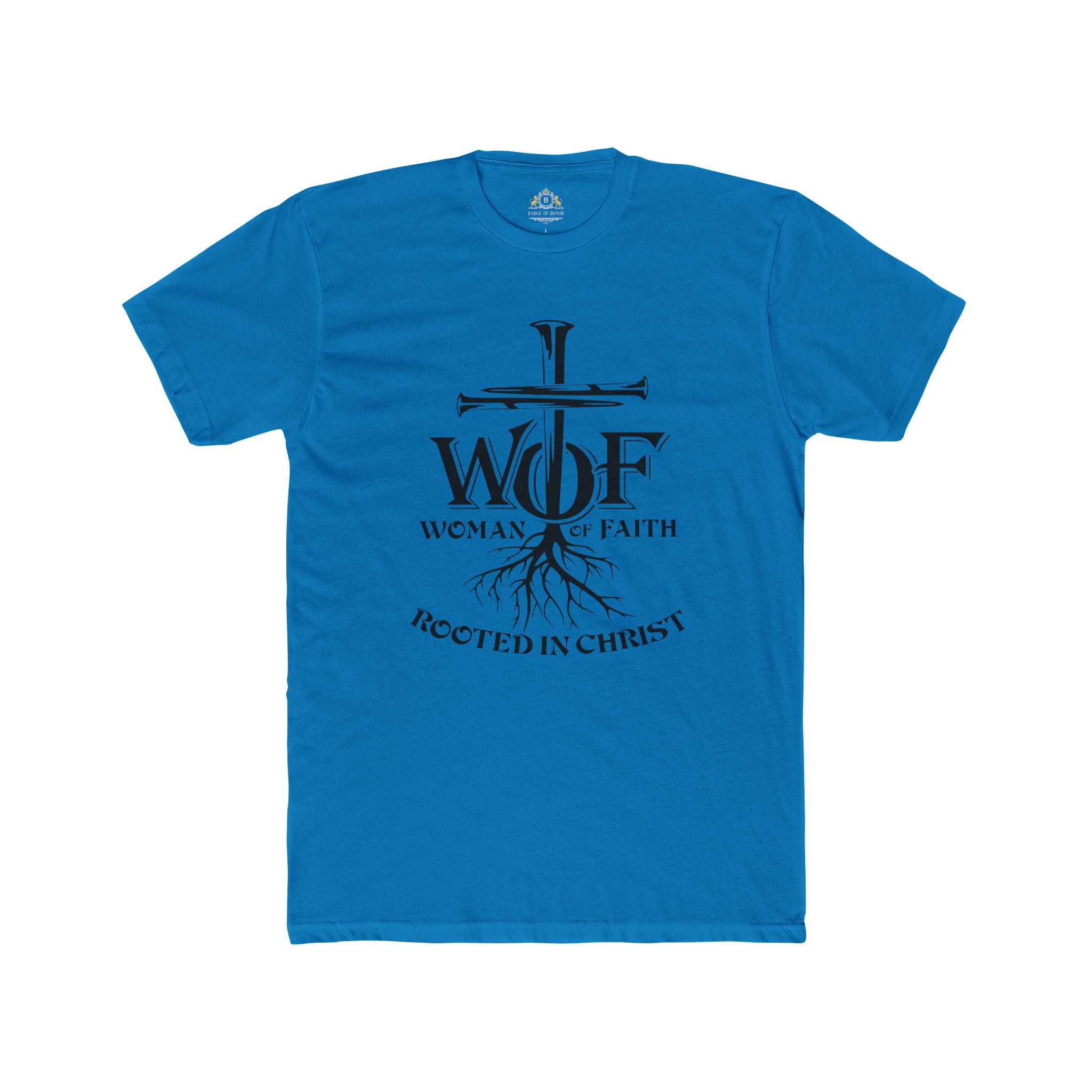 Women of Faith Tee — "Rooted in Christ" Christian T-Shirt