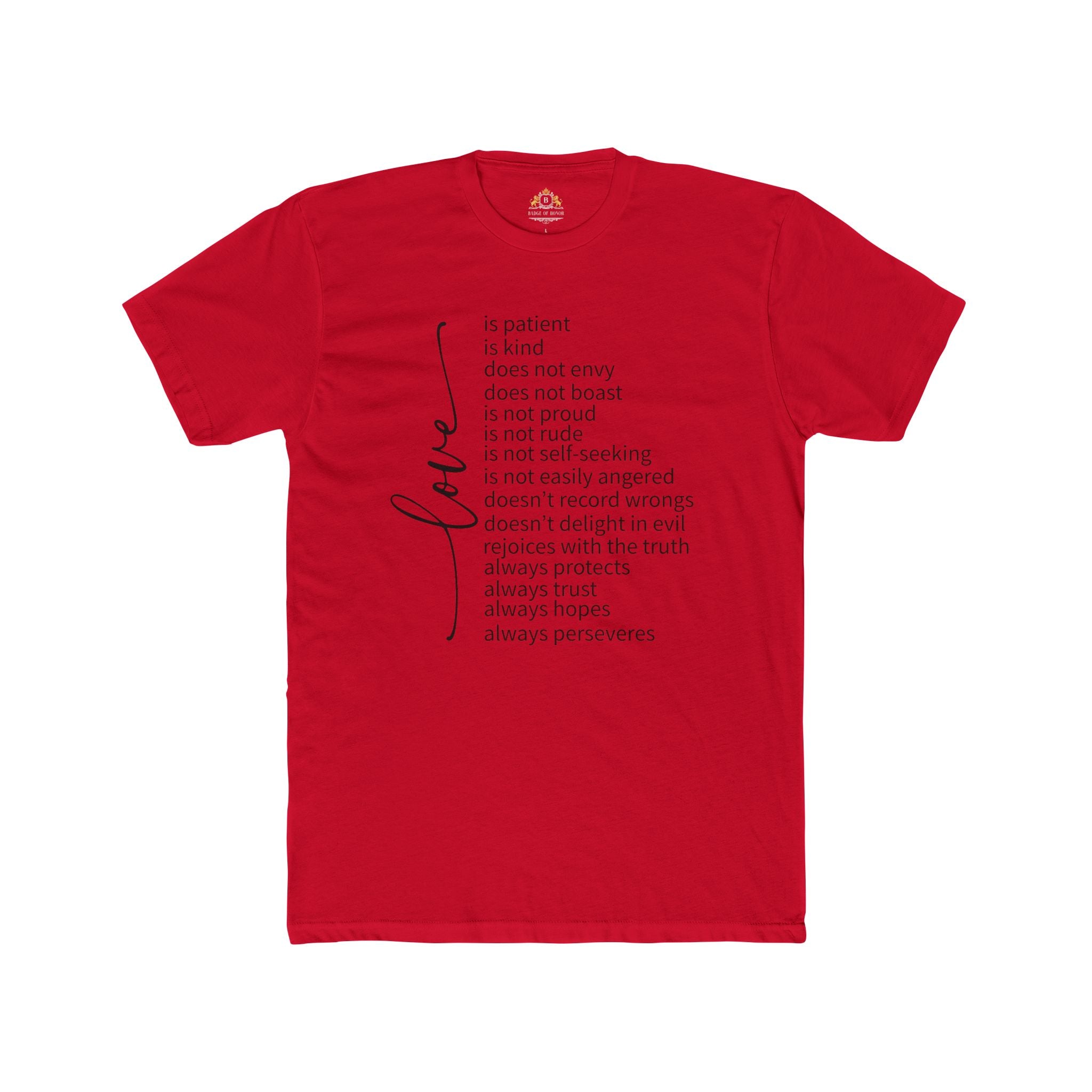 Love is Patient T-Shirt — Inspirational Scripture Typography Tee