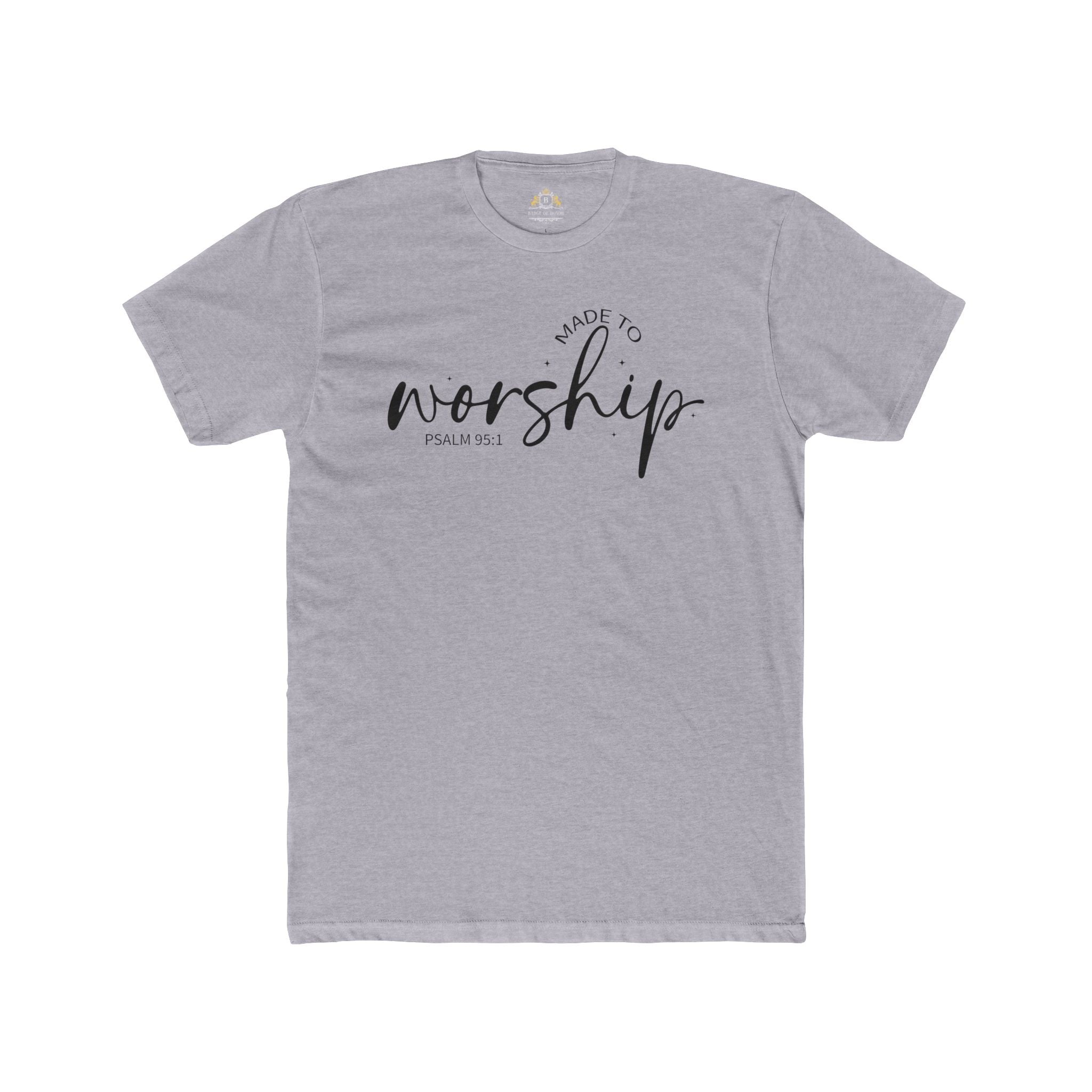 Made to Worship T-Shirt — "Made to Worship" Christian Faith Tee