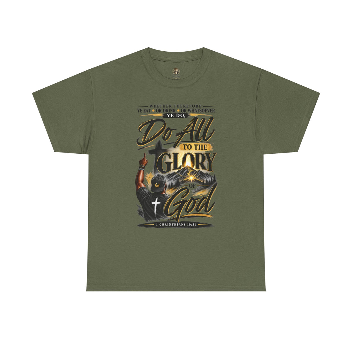 "Do All to the Glory of God" - Graphic T-Shirt