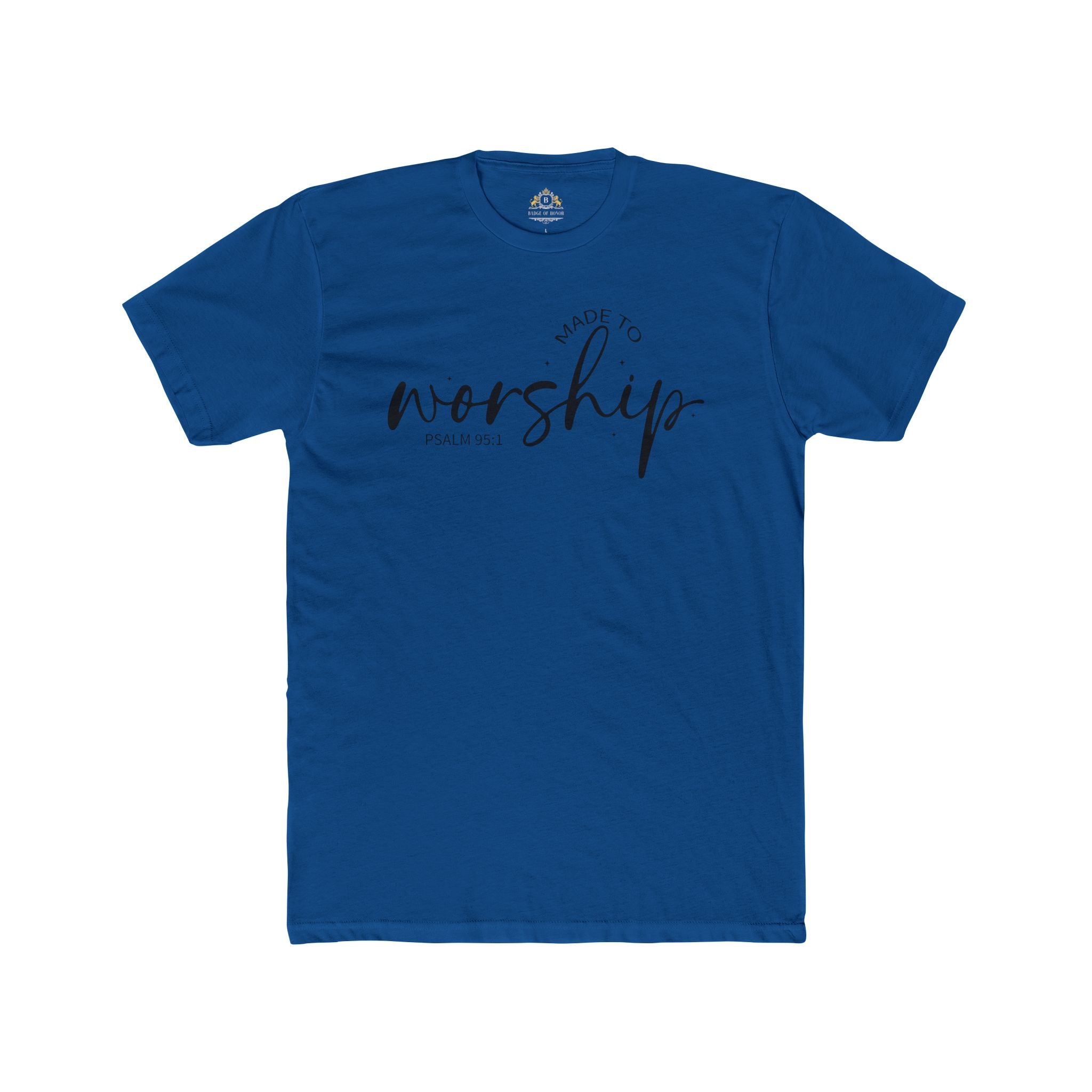 Made to Worship T-Shirt — "Made to Worship" Christian Faith Tee