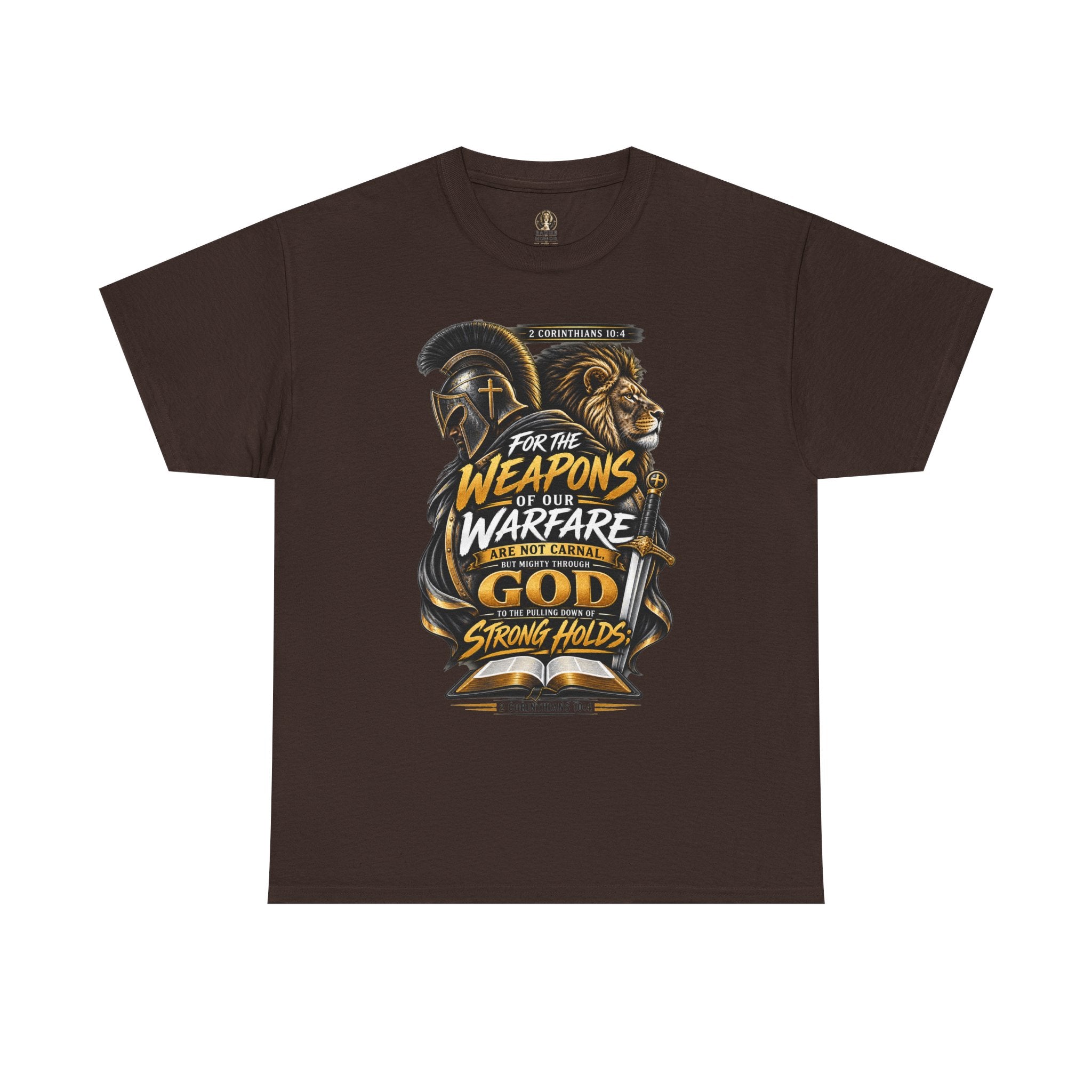 "The Weapons Of Our Warfare" V.2 - T-Shirt