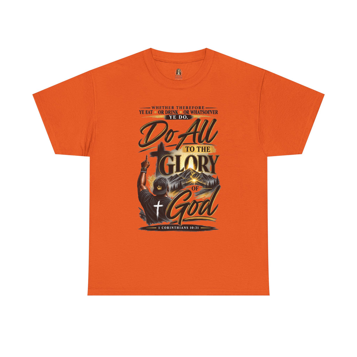 "Do All to the Glory of God" - Graphic T-Shirt