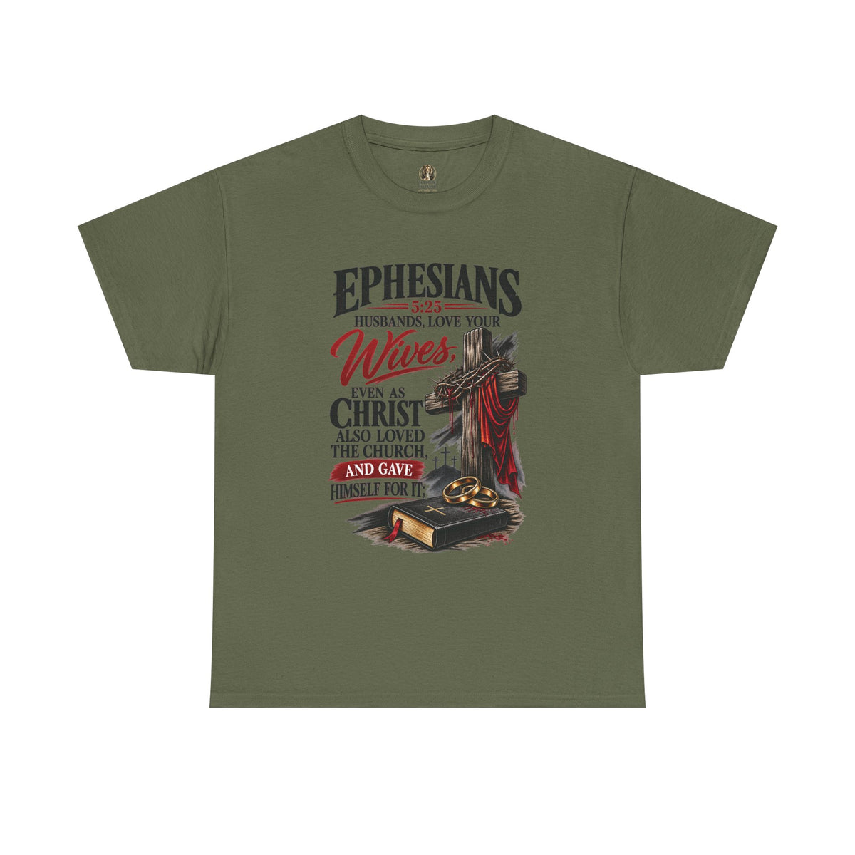 "Husbands, Love Your Wives" - Graphic T-Shirt
