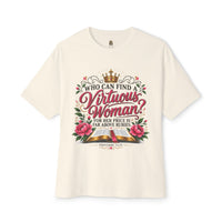 "Who Can Find a Virtuous Woman?" - T-Shirt