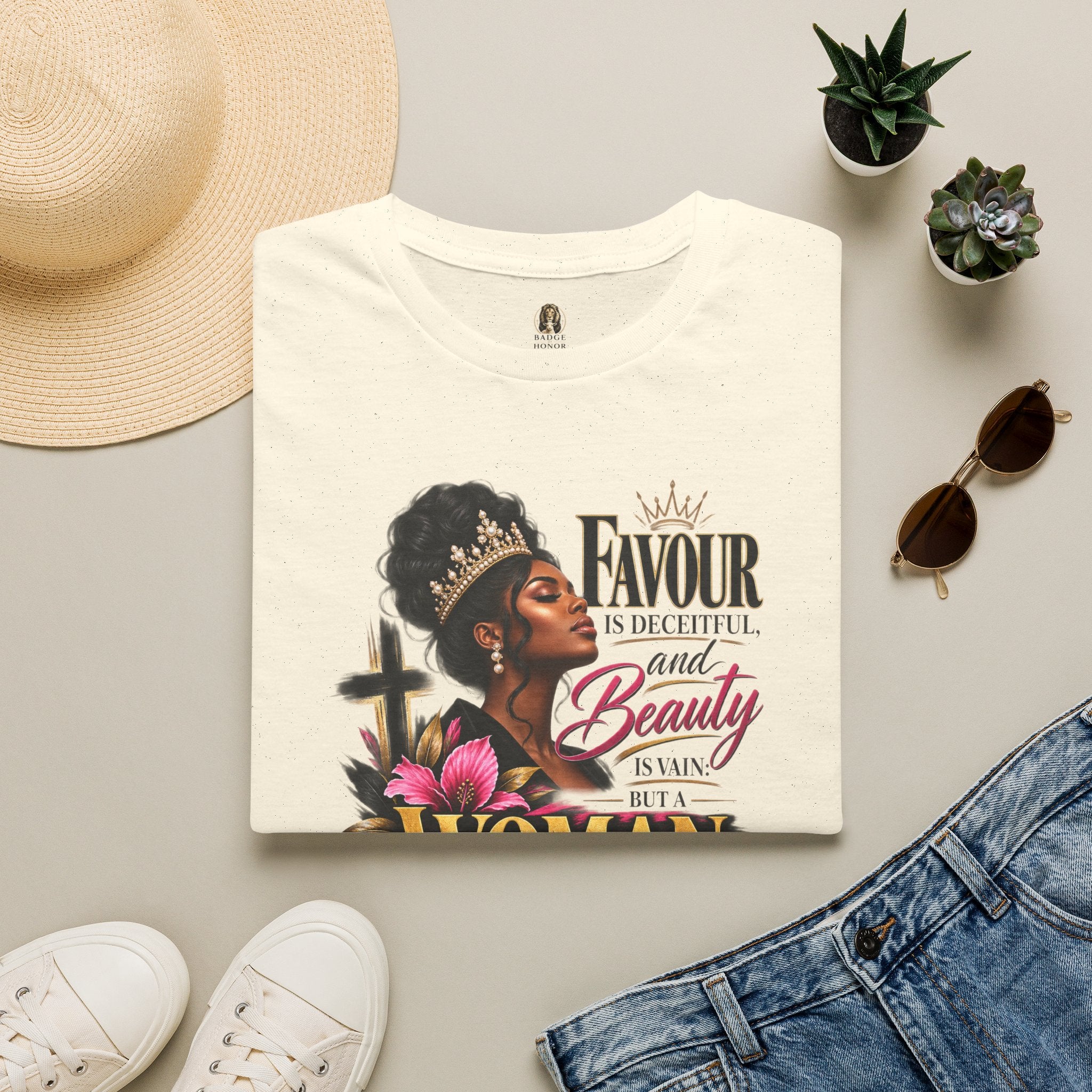 “Favour is Deceitful and Beauty is Vain” - Graphic T-Shirt