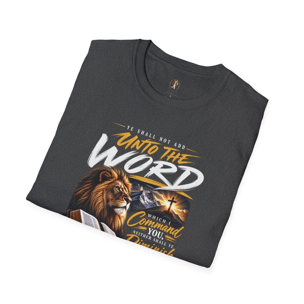 "Ye Shall Not Add Unto the Word" Lion Bible Verse - T-Shirt