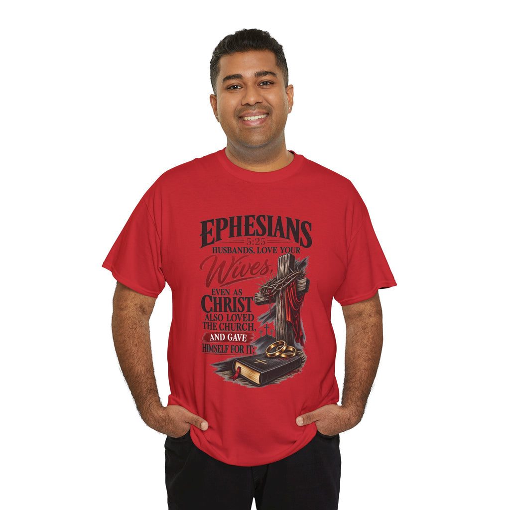 "Husbands, Love Your Wives" - Graphic T-Shirt