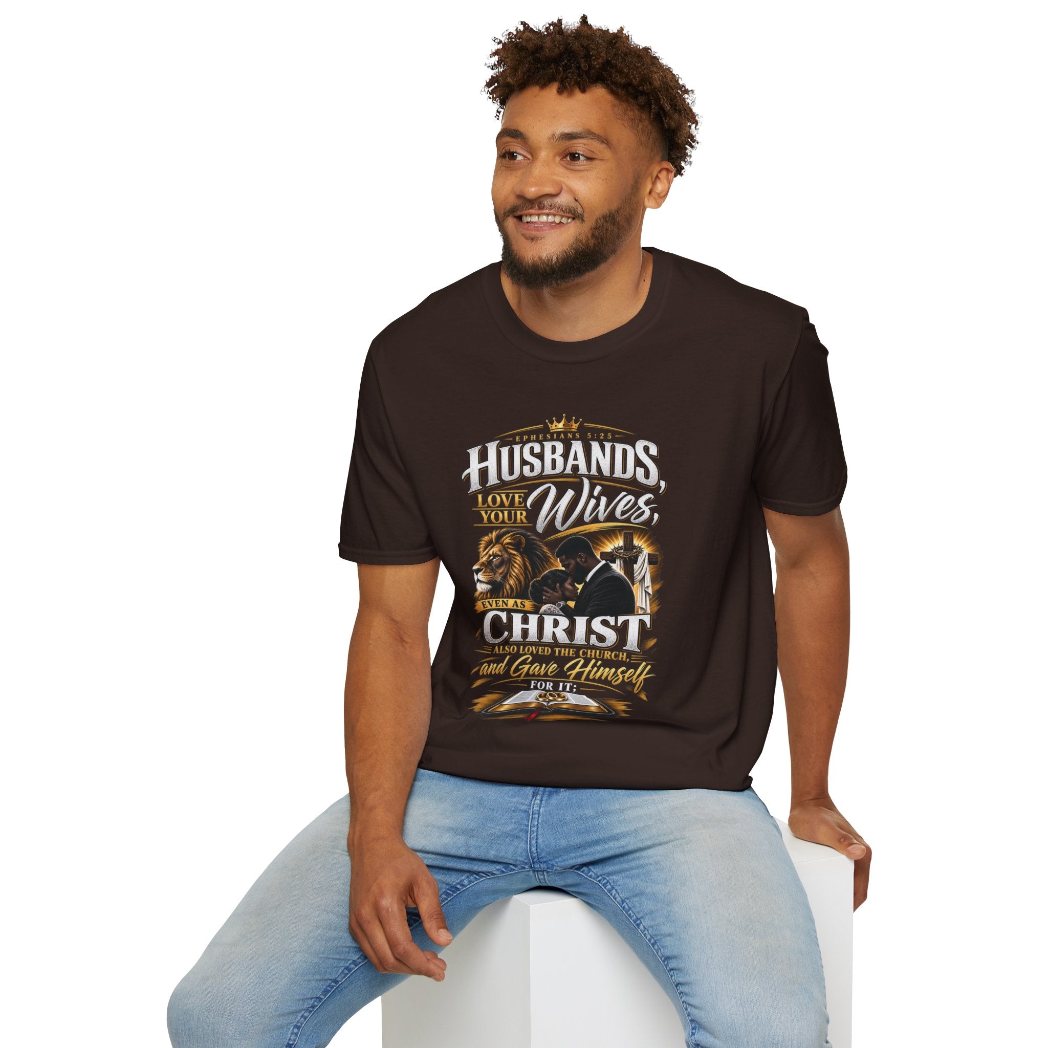 "Husbands Love Your Wives" - Graphic T-Shirt
