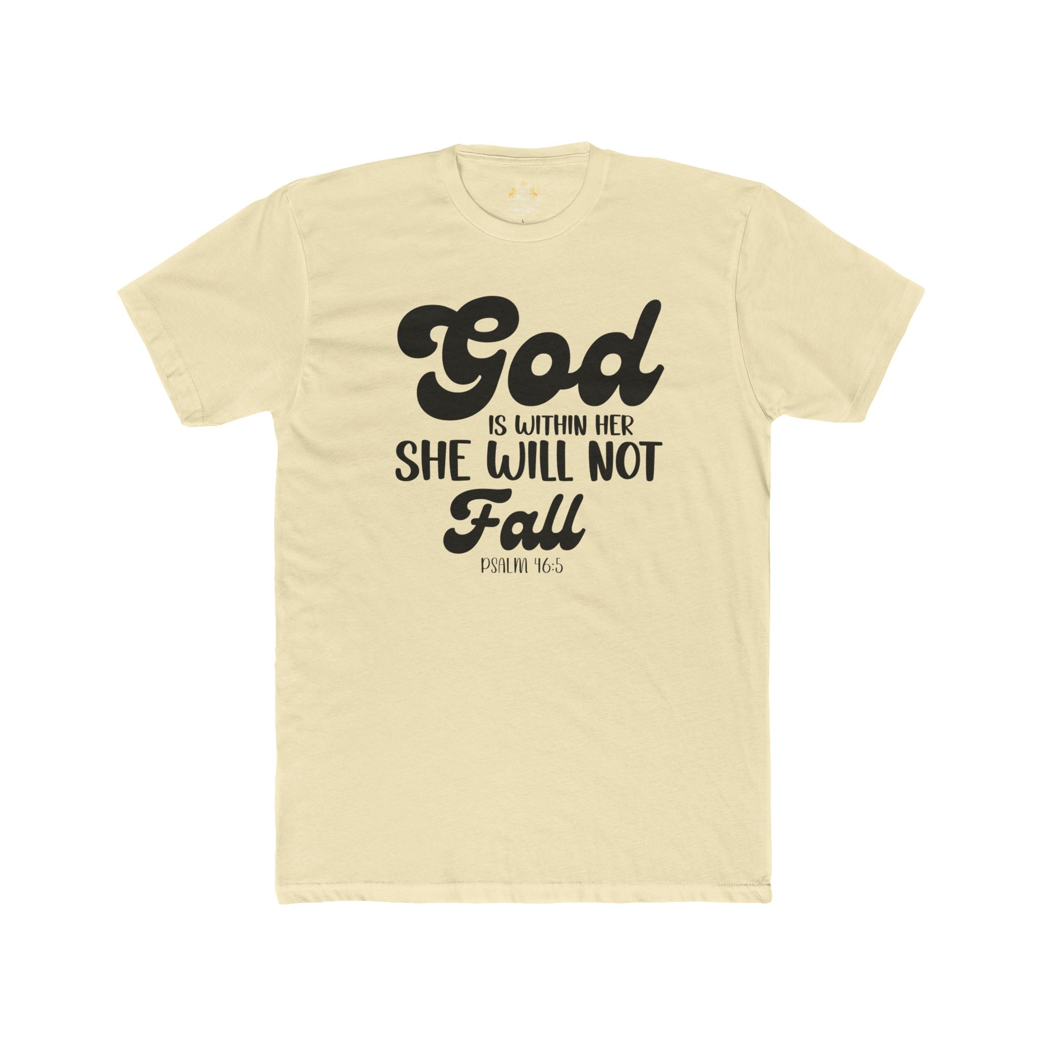 God Is Within Her T‑Shirt — Inspirational Faith Tee (Psalm 46:5)